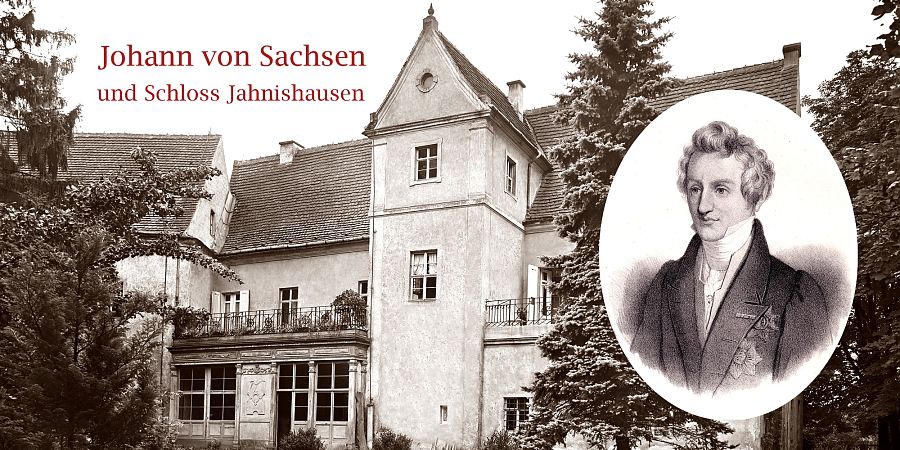 Vortrag am Dienstag: Johann von Sachsen und das Schloss Jahnishausen